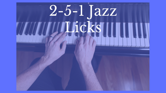 ii-V-I Jazz Licks